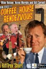 Watch Rifftrax: Coffeehouse Rendezvous Watch123movies