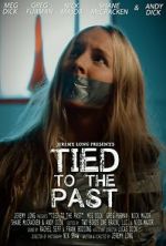 Watch Tied to the Past (Short 2017) Watch123movies