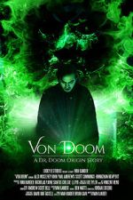 Watch Von Doom (Short 2017) Watch123movies