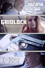 Watch Gridlock Watch123movies