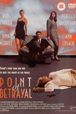 Watch The Point of Betrayal Watch123movies