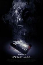 Watch Unholy Song Watch123movies