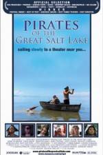 Watch Pirates of the Great Salt Lake Watch123movies