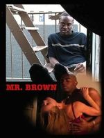 Watch Mr. Brown Watch123movies