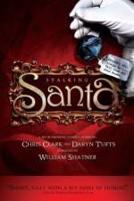 Watch Stalking Santa Watch123movies