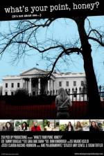 Watch What's Your Point Honey Watch123movies