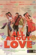 Watch All About Love Watch123movies
