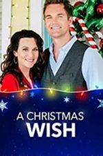 Watch A Christmas Wish Watch123movies