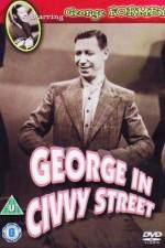 Watch George in Civvy Street Watch123movies