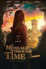 Watch A Message Through Time Watch123movies
