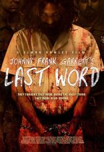 Watch Johnny Frank Garrett\'s Last Word Watch123movies
