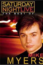 Watch Saturday Night Live The Best of Mike Myers Watch123movies