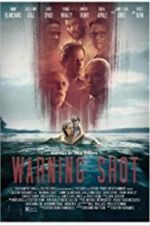 Watch Warning Shot Watch123movies