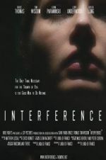 Watch Interference Watch123movies