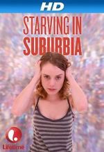 Watch Starving in Suburbia Watch123movies