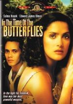 Watch In the Time of the Butterflies Watch123movies