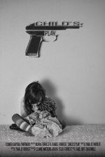 Watch Childs Play (Short 2015) Watch123movies