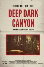 Watch Deep Dark Canyon Watch123movies