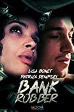 Watch Bank Robber Watch123movies