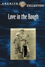 Watch Love in the Rough Watch123movies