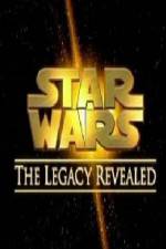 Watch Star Wars The Legacy Revealed Watch123movies