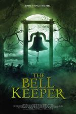 Watch The Bell Keeper Watch123movies