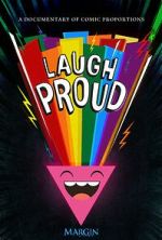 Watch Laugh Proud (TV Special 2024) Watch123movies