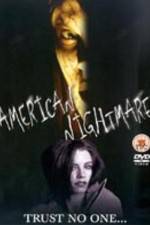 Watch American Nightmare Watch123movies
