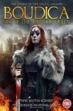 Watch Boudica: Rise of the Warrior Queen Watch123movies