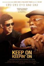 Watch Keep on Keepin' On Watch123movies