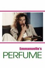 Watch Emmanuelle\'s Perfume Watch123movies