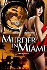 Watch Murder in Miami Watch123movies