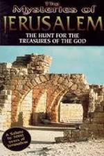 Watch The Mysteries of Jerusalem : Hunt for the Treasures of The God Watch123movies