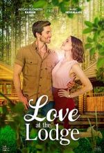 Watch Love at the Lodge Watch123movies