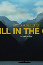 Watch Wiwek & Skrillex: Still in the Cage Watch123movies
