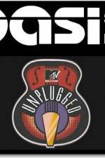Watch Oasis: MTV Unplugged Watch123movies