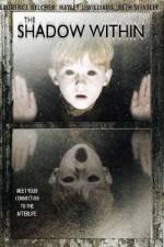 Watch The Shadow Within Watch123movies