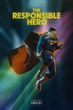 Watch The Responsible Hero (Short 2021) Watch123movies
