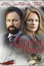 Watch Lethal Vows Watch123movies