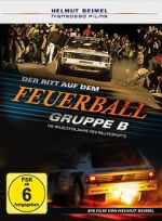 Watch Gruppe B - Der Ritt auf dem Feuerball Watch123movies