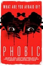 Watch Phobic Watch123movies