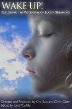 Watch Wake Up Exploring the Potential of Lucid Dreaming Watch123movies
