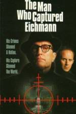 Watch The Man Who Captured Eichmann Watch123movies