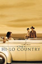 Watch The Hi-Lo Country Watch123movies