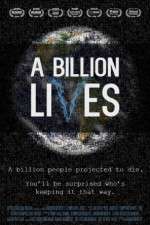 Watch A Billion Lives Watch123movies