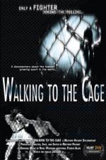 Watch Walking to the Cage Watch123movies