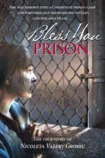 Watch Binecuvântata fii, închisoare Watch123movies