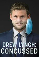 Watch Drew Lynch: Concussed Watch123movies