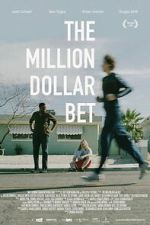 Watch The Million Dollar Bet Watch123movies