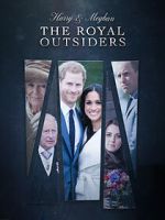 Watch The Royal Outsiders: Harry & Meghan Watch123movies